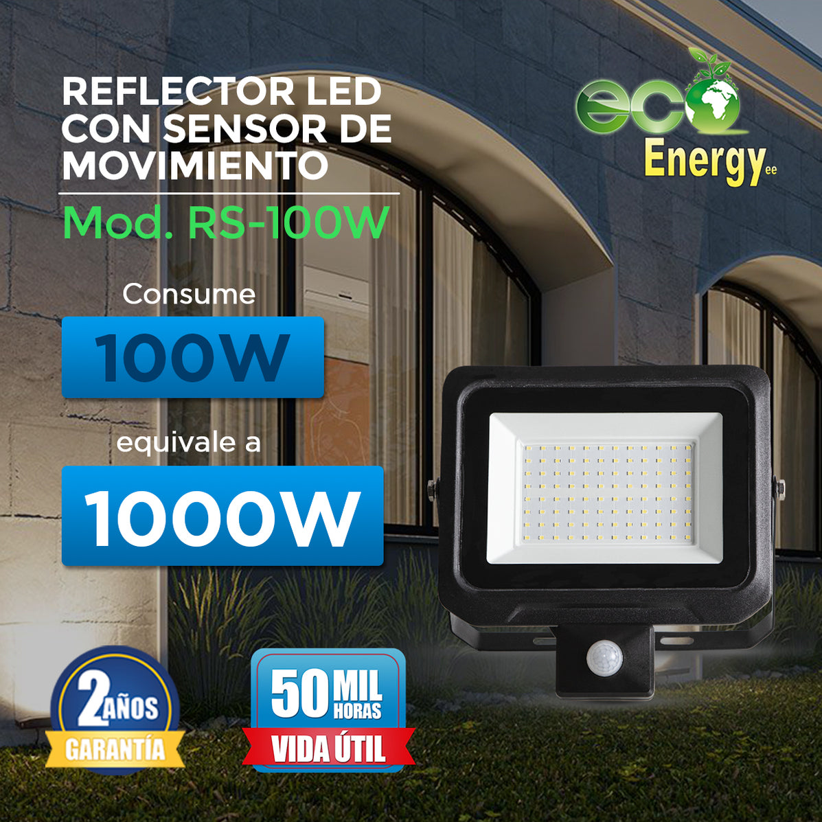 Reflector led con sensor de movimiento 100w — Eco Energy Mexico